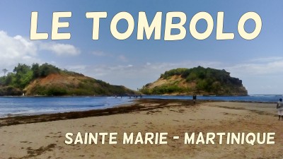 Tombolo Ilet Sainte Marie Martinique